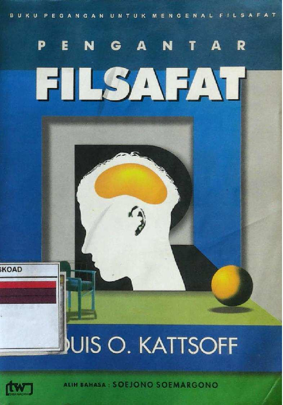 Pengantar Filsafat Louis O.Kattsoff